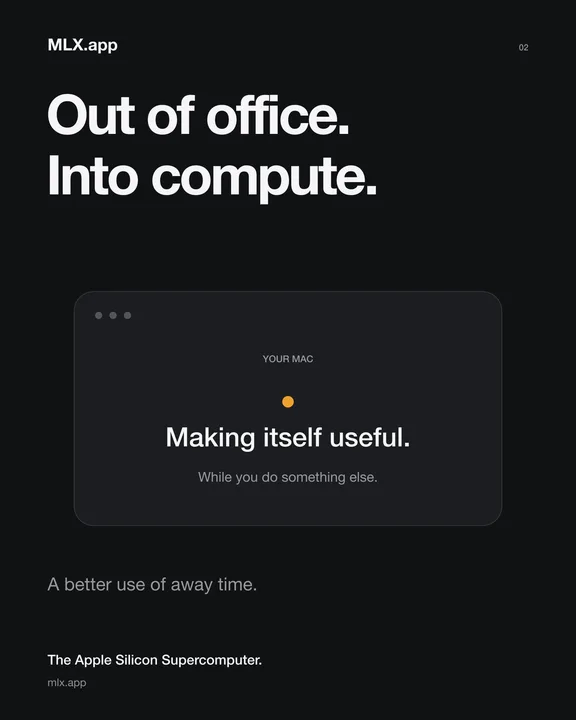 02 · Out of office. Into compute.