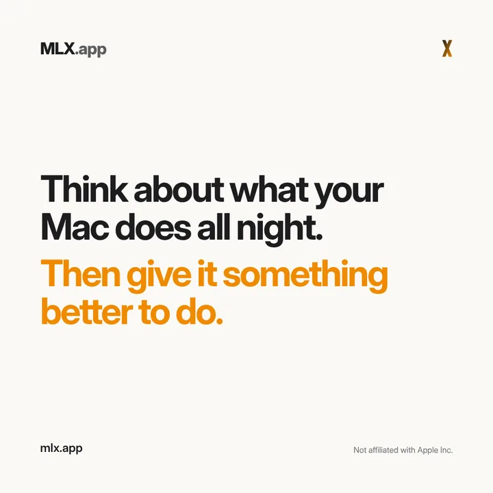 Think about what your Mac does all night. Then give it something better to do.